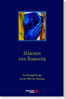 Märchen und Romantik Buchhandelsausgabe