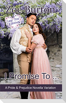 I Promise To ... Large Print Edition