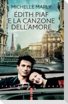 Édith Piaf e la canzone dell'amore