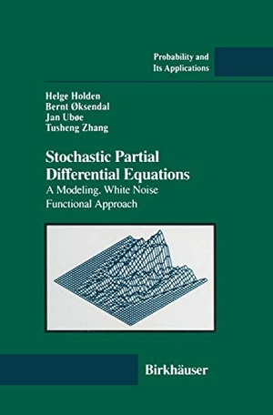 Holden, Helge / Zhang, Tusheng et al. Stochastic Partial Differential Equations - A Modeling, White Noise Functional Approach. Birkhäuser Boston, 2012.