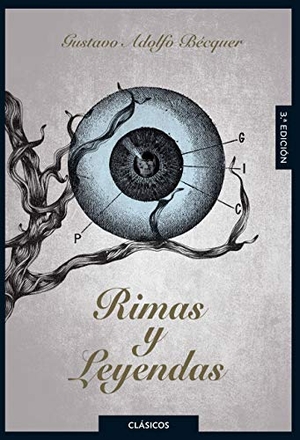 Bécquer, Gustavo Adolfo. Rimas y leyendas. Santillana Educación, S.L., 2016.