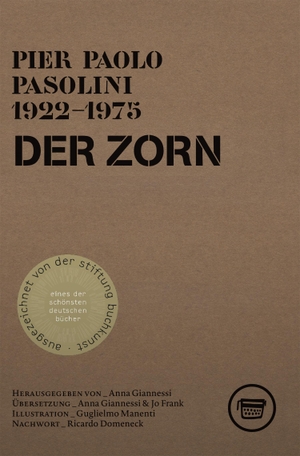 Pasolini, Pier Paolo. Der Zorn. Verlagshaus Berlin, 2021.