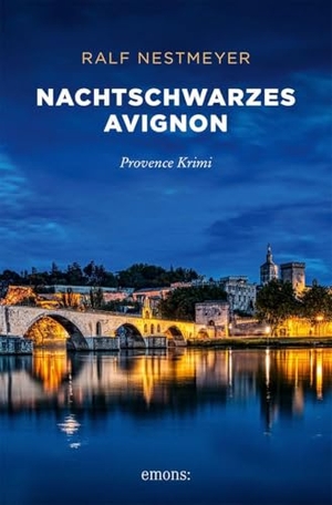 Nestmeyer, Ralf. Nachtschwarzes Avignon - Ein vermisster Historiker, ein uralter Geheimbund - und eine Spur ins Herz der Provence. Capitaine Malbecs 5. Fall - Provence Krimi. Emons Verlag, 2026.