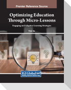 Optimizing Education Through Micro-Lessons