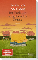 Im Park der aufgehenden Sonne