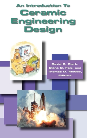 McCarty, L B. An Introduction to Ceramic Engineering Design. John Wiley & Sons, 2002.