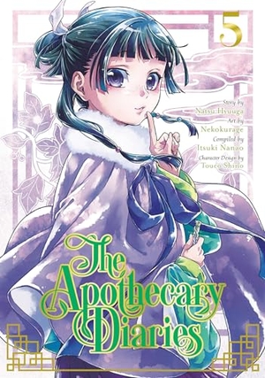 Hyuuga, Natsu / Nekokurage. The Apothecary Diaries 05 (Manga). Penguin LLC  US, 2022.