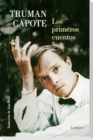 Los Primeros Cuentos / The Early Stories of Truman Capote