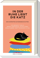 In der Ruhe liegt die Katz