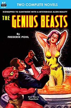 Leinster, Murray / Frederik Pohl. Genius Beasts, The & This World is Taboo. Armchair Fiction & Music, 2014.