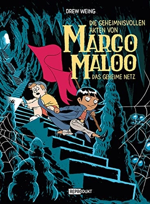 Weing, Drew. Margo Maloo 3 - Das geheime Netz. Reprodukt, 2022.