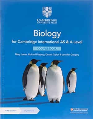 Jones, Mary. Cambridge International AS & A Level Biology Coursebook with Digital Access (2 Years). Cambridge University Pr., 2020.