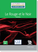 Le rouge et le noir - Niveau 3/B1 + Audio