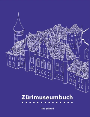 Schmid, Tina. Zürimuseumbuch. Scheidegger & Spiess, 2026.