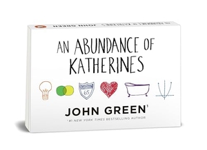 Green, John. Penguin Minis: An Abundance of Katherines. Penguin Young Readers Group, 2018.