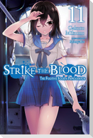 Strike the Blood, Vol. 11 (Light Novel)