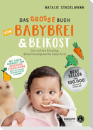 Das große Buch von Babybrei & Beikost