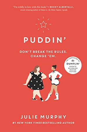 Murphy, Julie. Puddin'. Gale, a Cengage Company, 2019.