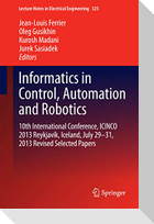 Informatics in Control, Automation and Robotics