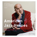 American Jazz Heroes. Volume 2