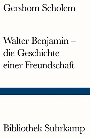 Scholem, Gershom. Walter Benjamin - die Geschichte einer Freundschaft. Suhrkamp Verlag AG, 2016.