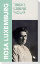 Türkiye Üzerine Yazilar