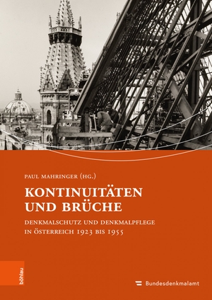 Mahringer, Paul (Hrsg.). Kontinuitäten und Brüche - Denkmalschutz und Denkmalpflege in Österreich 1923 bis 1955. Boehlau Verlag, 2026.