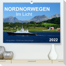Nordnorwegen im Licht (Premium, hochwertiger DIN A2 Wandkalender 2022, Kunstdruck in Hochglanz)
