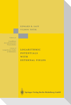 Logarithmic Potentials with External Fields