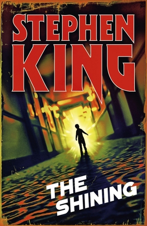 King, Stephen. The Shining - A chilling classic from the No. 1 bestseller. Yen Press, 2026.
