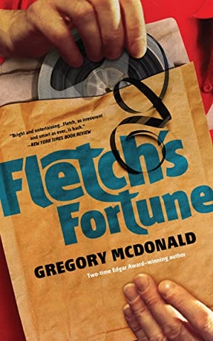 Mcdonald, Gregory. Fletch's Fortune. Blackstone Audiobooks, 2018.