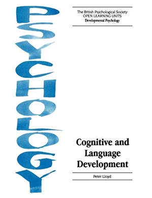 Lloyd. Cognitive and Language Development. John Wiley & Sons, 1995.