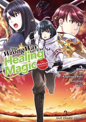 Kugayama, Reki. The Wrong Way to Use Healing Magic Volume 2 - The Manga Companion. One Peace Books, 2023.