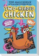 Two-Headed Chicken