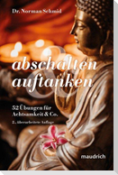 abschalten & auftanken