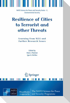 Resilience of Cities to Terrorist and other Threats