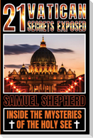 21 Vatican Secrets Exposed