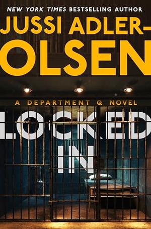 Adler-Olsen, Jussi. Locked in - A Department Q Novel. Penguin Publishing Group, 2024.