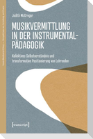 Musikvermittlung in der Instrumentalpädagogik