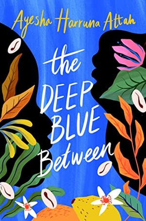 Attah, Ayesha Harruna. The Deep Blue Between. Pushkin Children's Books, 2020.