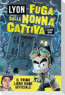 Fuga dalla nonna cattiva. Escape book