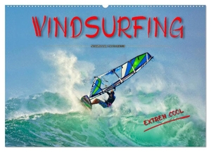 Roder, Peter. Windsurfing - extrem cool (Wandkalender 2024 DIN A2 quer), CALVENDO Monatskalender - Windsurfing, ultimativer Funsport in beeindruckenden Bildern.. Calvendo, 2023.