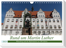Rund um Martin Luther (Wandkalender 2025 DIN A4 quer), CALVENDO Monatskalender