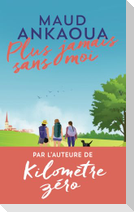 Plus jamais sans moi