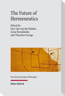 The Future of Hermeneutics