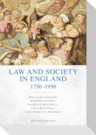 Law and Society in England 1750-1950
