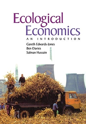 Edwards-Jones / Davies et al. Ecological Economics. John Wiley & Sons, 2000.