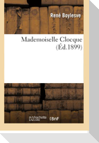 Mademoiselle Clocque