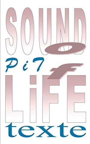 Vogt, Pit. Sound of Life - Texte. Books on Demand, 2016.
