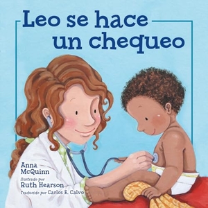 Mcquinn, Anna. Leo Se Hace Un Chequeo. Charlesbridge Publishing, 2026.